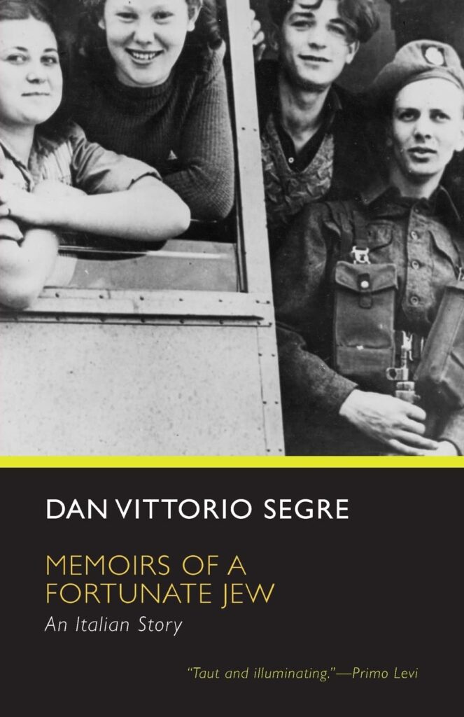 “Memoirs of a Fortunate Jew: An Italian Story” by Dan Vittorio Segre