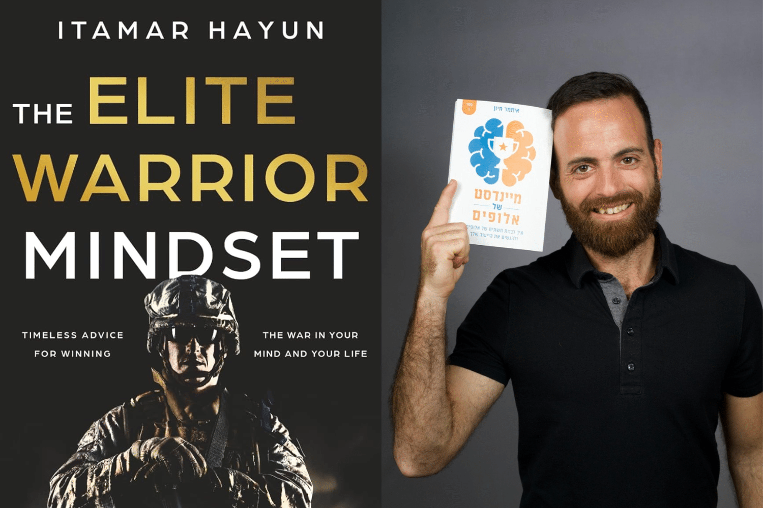 Meet Itamar Hayun: Author of ‘The Elite Warrior Mindset’ and a builder of ‘Homes for Warriors’